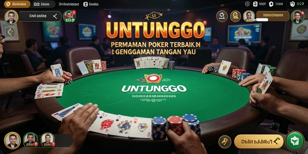 Screenshot UNTUNGGO menampilkan gameplay poker yang seru dan interaktif.